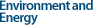 Environment and Energy