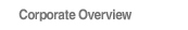 Corporate Overview