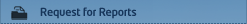 Request for Reports