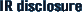 IR disclosure